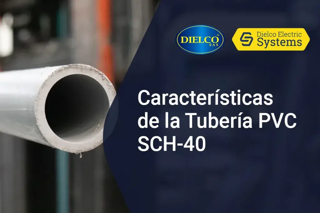 caracteristicas de la tuberia sch-40