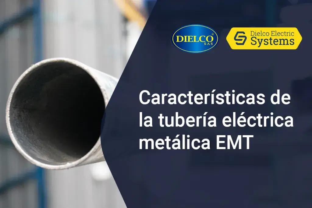 caracteristicas de tuberia electrica metalica emt